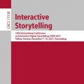 International Conference on Interactive Digital Storytelling Proceedings
